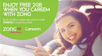 Zong 4G Customers to get 2GB Free Data on Three Careem Rides