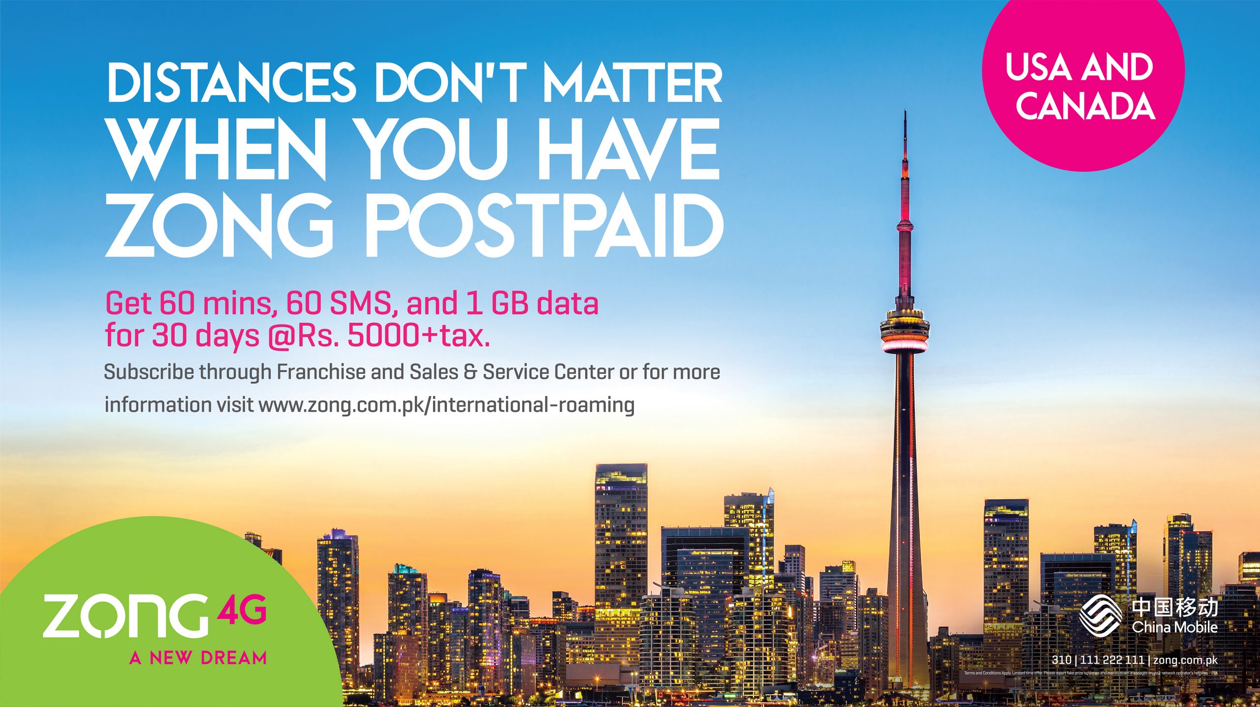ZONG 4G offers the most Affordable roaming rates to USA & CANADA