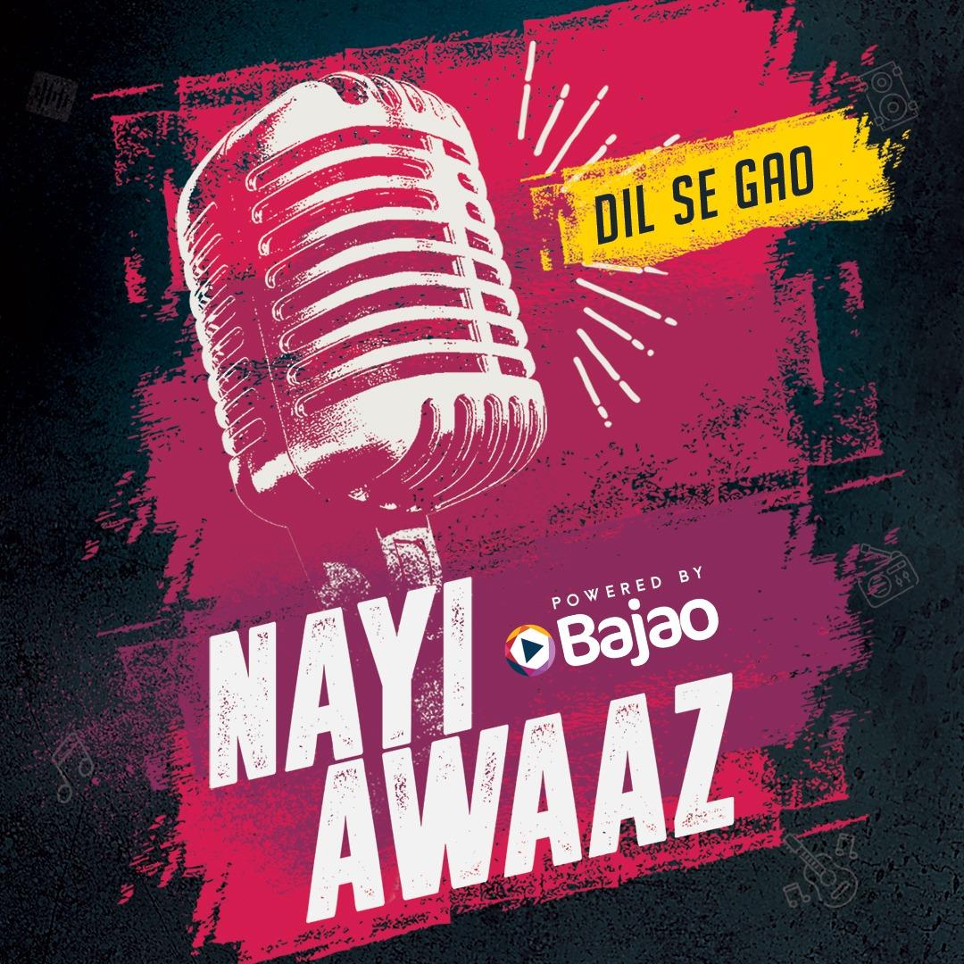 Nayi Awaaz Dil Se Gao!  Bajao.pk’s Nayi Awaaz Music Competition Has Started