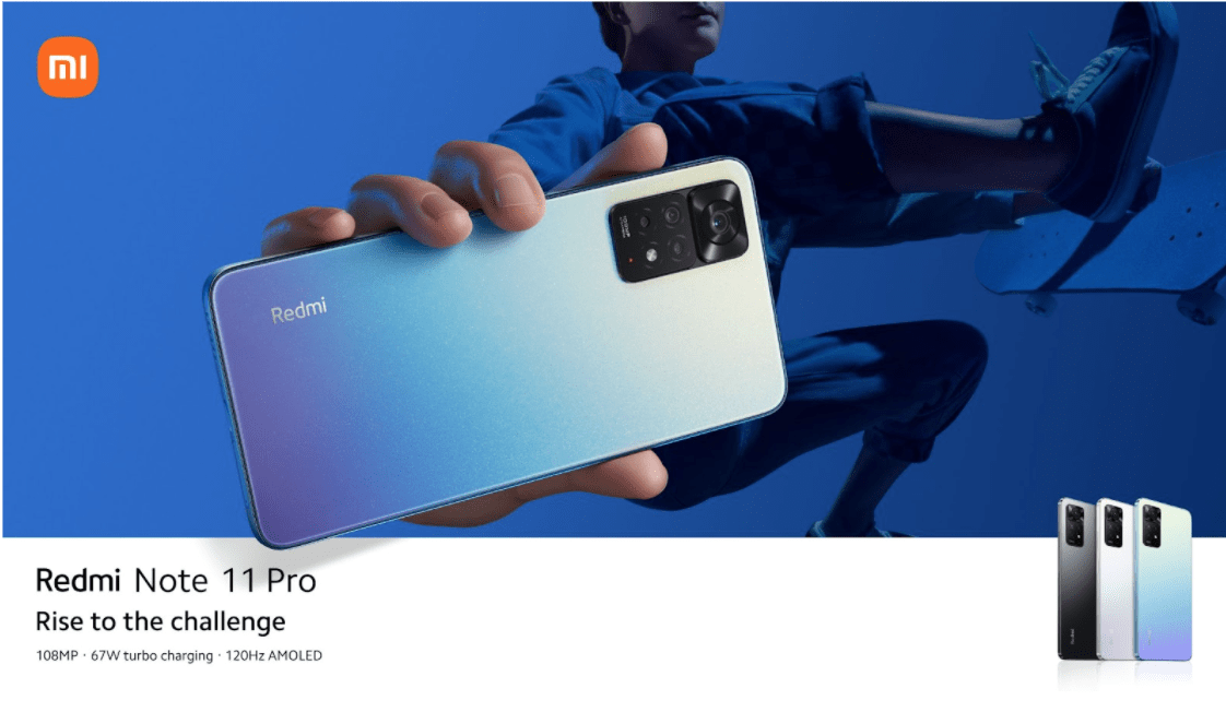 Another Pro! The Redmi Note legacy continues with Redmi Note 11 Pro.