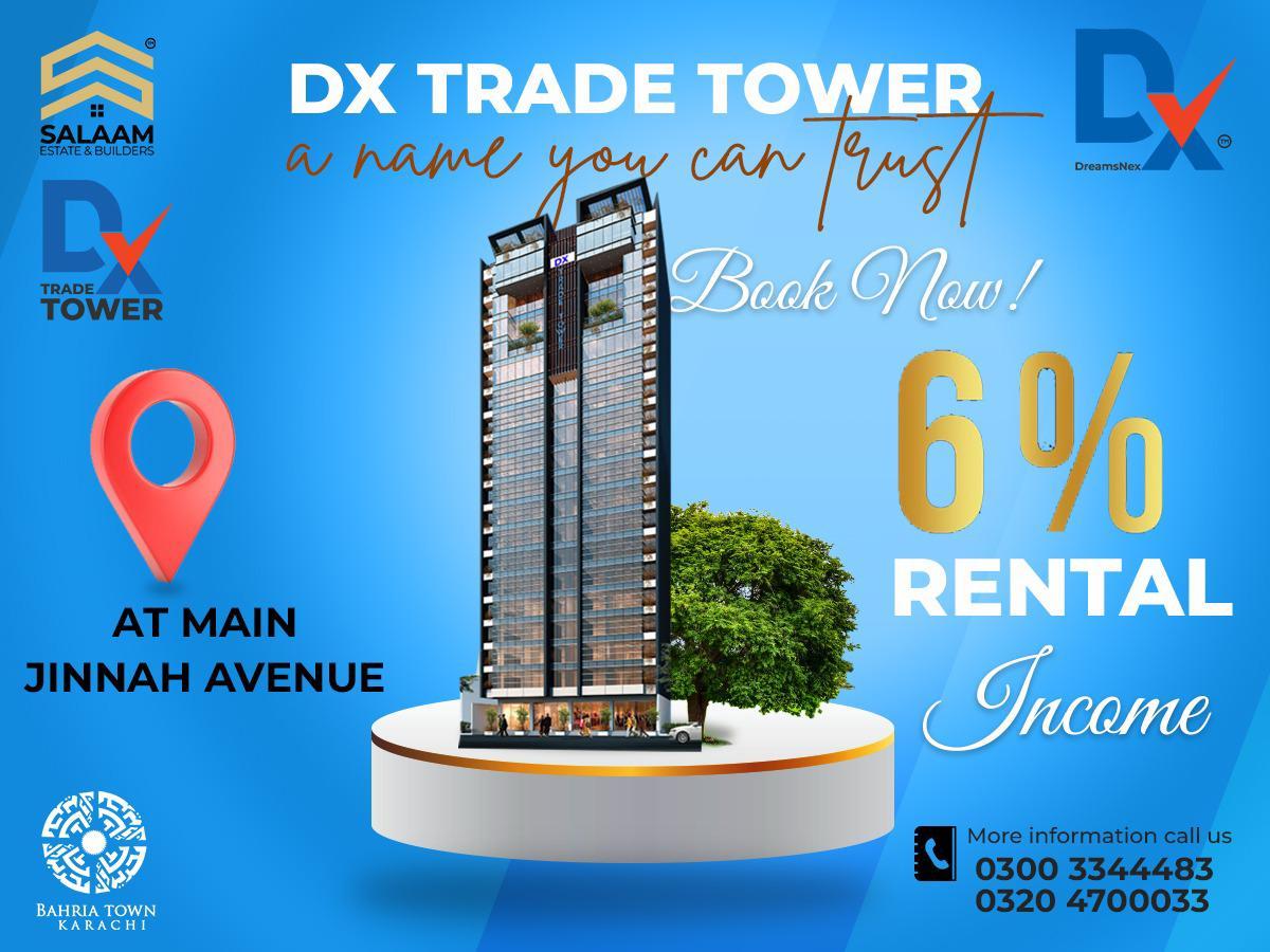 Reward yourself by running your business in DX Trade Tower Bahria Town Karachi