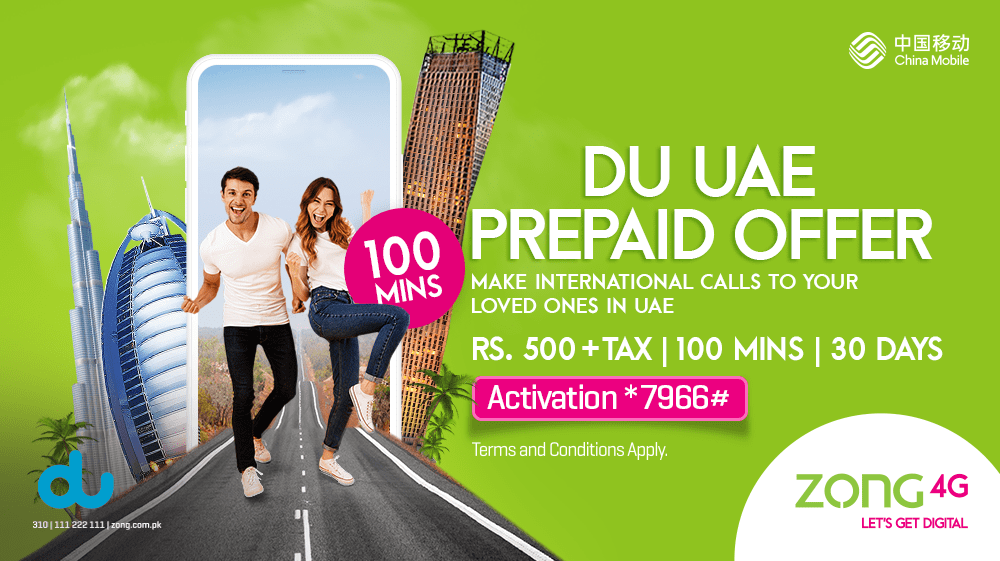 ZONG 4G Launches Exciting IDD Monthly Offer for UAE (DU Network Only)