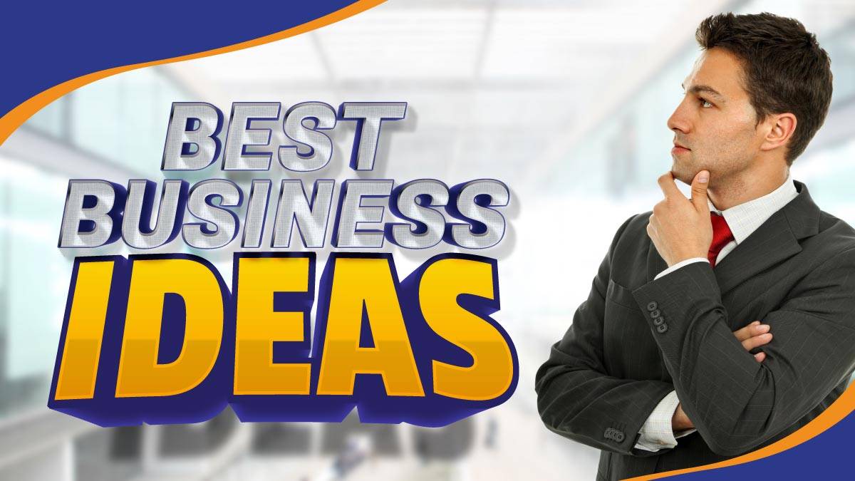 63 Small Business Ideas to Start in 2024