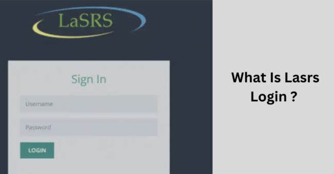 how-to-do-lasrs-login-a-brief-explanation