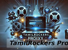 TamilRockers Proxy: Unblock Latest TamilRockers Sites 2025