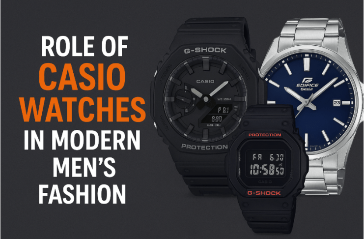 Role of Casio Watches in Modern Men’s Fashion