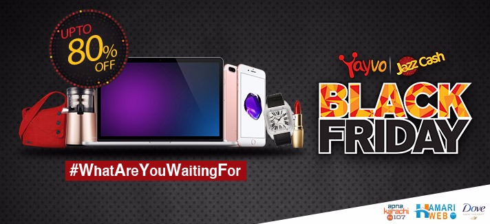 Yayvo & JazzCash are Launching Their Black Friday Sales Early