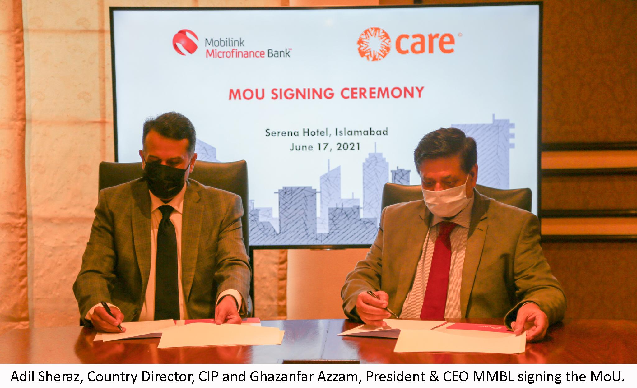 Mobilink Microfinance Bank, CARE International in Pakistan sign MoU to Strengthen Entrepreneurial and Financial Ecosystem