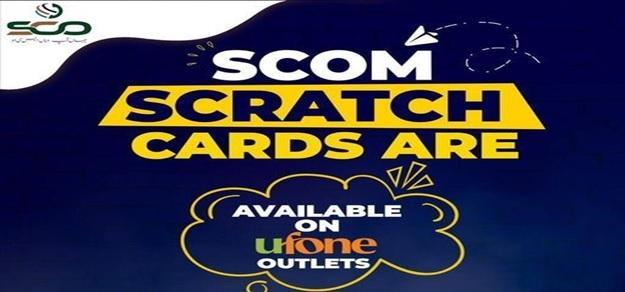 SCOM Scratch Cards now Available on Ufone Outlets in Islamabad/ Rawalpindi, Lahore & Karachi